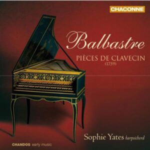 Balbastre : Pièces de clavecin. Yates.