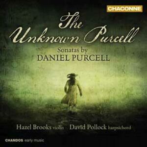 Purcell : 'The Unknown Purcell'. Brooks, Pollock.