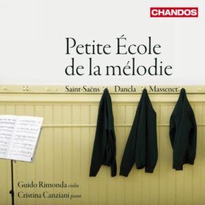 Jean Baptiste Charles Dancla - Camille Saint-Saëns - Jules Massenet : Petite Ecole de la mélodie
