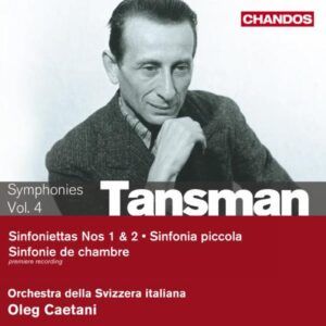Tansman : Sinfoniettas, n° 1 & 2. Caetani.