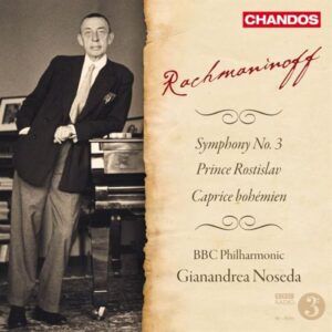 Rachmaninov : Symphonie n°3. Noseda.