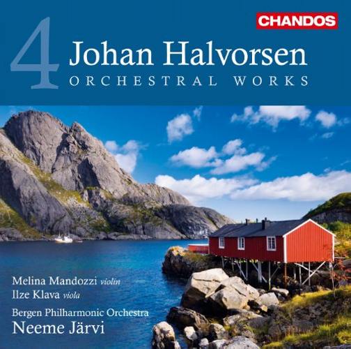 Johan Halvorsen (1864 – 1935) : Œuvres orchestrales (Volume 4)