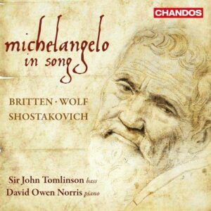 John Tomlinson : Michelangelo in Song