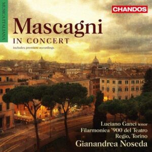 Mascagni : In Concert. Noseda.