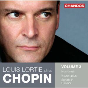 Frédéric Chopin : Louis Lortie joue Chopin (Volume 3)