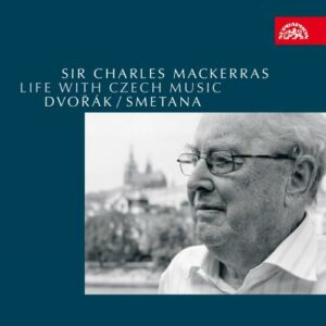 Antonin Dvorak - Bedrich Smetana : Life With Czech Music