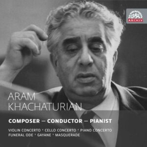 Khatchaturian : Compositeur, pianiste, chef d'orchestre.
