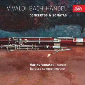 Václav Vonasek, basson : Vivaldi - Bach - Händel