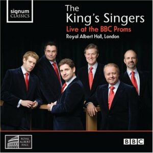 The King's Singers, live at the BBC PromsRoyal Albert Hall, Londres