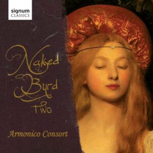 Contractus, Tallis, Barber ... : Naked Byrd Two