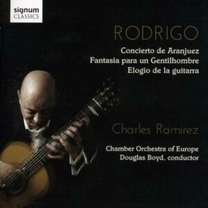 Rodrigo : Concerto d’Aranjuez / Charles Ramirez