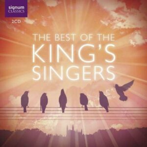 The Best Of The King’s Singers