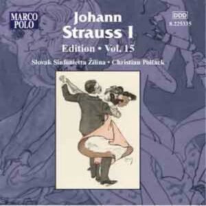 Johann Strauss I : Edition Strauss (Volume 15)