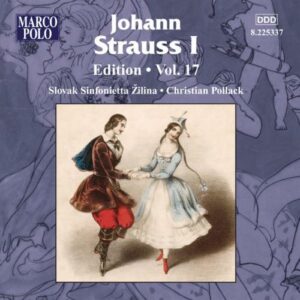 Johann Strauss (père) : Edition Strauss (Volume 17)
