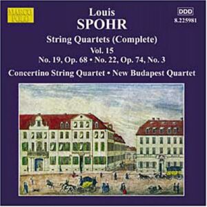 Louis Spohr : Quatuors à cordes (Intégrale - Volume 15)