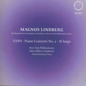 Lindberg : Expo. Concerto pour piano n° 2. Al largo. Bronfman, Gilbert.