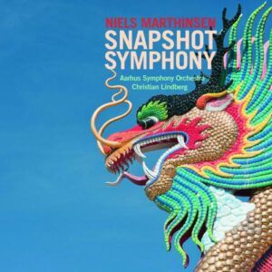 Niels Marthinsen : Snapshot Symphony