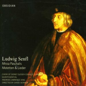 Ludwig Senfl : Missa Paschalis