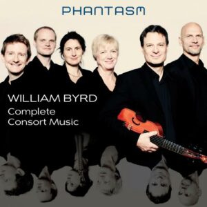 Byrd : Complete Consort Music. Phantasm.