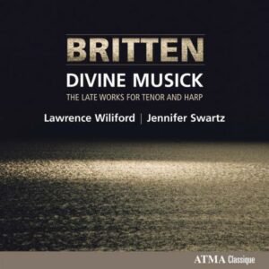 Britten : Divine Musick