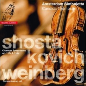 Shostakovich / Weinberg: Chamber Symphony Op.110A & Op.118A /