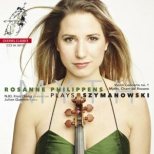 Szymanovsky: Violin Concerto Nr 1 / Myths /  Chant D