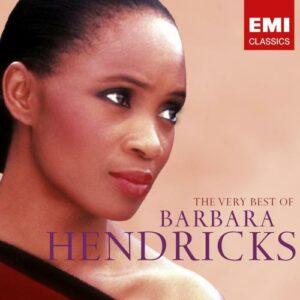 The Very Best of Barbara Hendricks