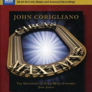 John Corigliano : Circus Maximus - Gazebo Dances