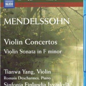 Félix Mendelssohn : Concertos pour violon