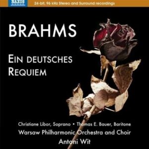 Johannes Brahms : Ein deutsches Requiem