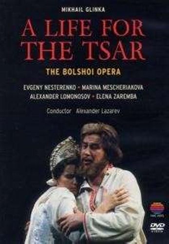 A Life For The Tsar. Bolshoi Opera