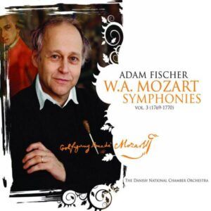 Wolfgang Amadeus Mozart : Symphonies (Volume 3)