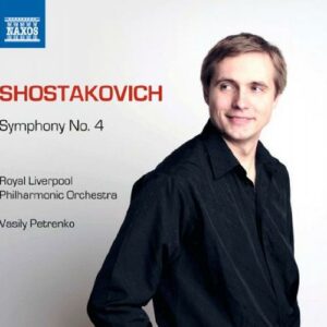 Chostakovitch : Symphonie n° 4. Petrenko.