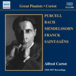 Alfred Cortot, piano : Enregistrements 1929-1937