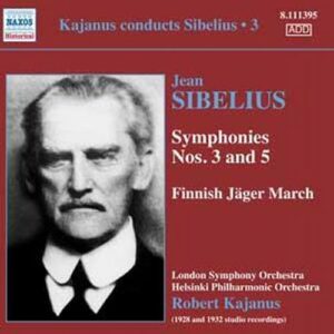 Robert Kajanus dirige Sibelius, Vol. 3.