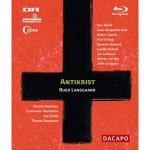Rued Langgaard : Antikrist (Intégrale)
