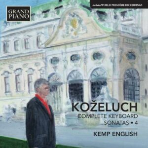 Kozeluch, Leopold: Complete Keyboard Sonatas