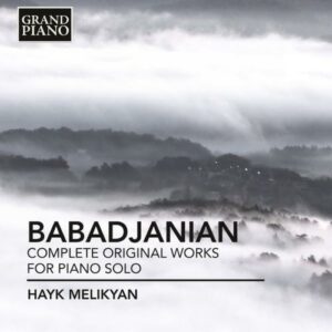 Arno Babadjanian : Oeuvres originales pour piano solo (Intégrale)