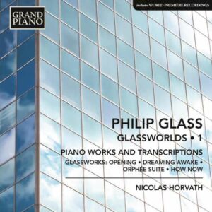 Glass, Philip: Glassworlds Vol 1