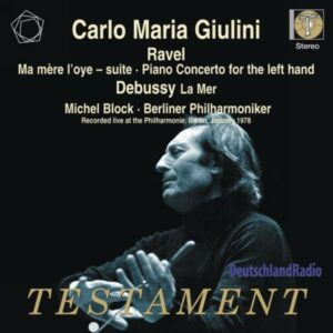 Carlo Maria Giulini : Ravel, Debussy.