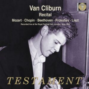 Van Cliburn : Mozart, Liszt, Prokofiev.