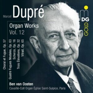 Dupré : L'œuvre pour orgue, vol. 12. Van Oosten.