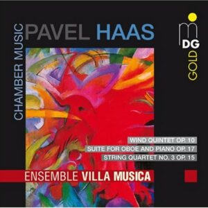 Pavel Haas : Wind Quintet/Suite for Oboe and Piano/String Quart