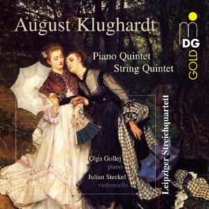 August Klughardt : String Quintet Op.62/Piano Quintet Op.43