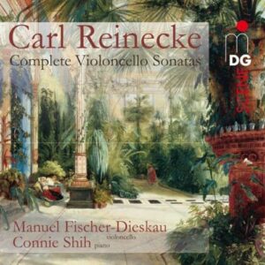 Carl Reinecke : Complete Violoncello Sonatas