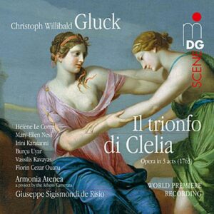 Gluck : Il Trionfo di Clelia. Le Corre, De Risio.