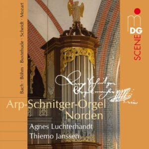 Scheidt/Buxtehude/Bach/Böhm/Mozart : Arp Schnitger Organ Norden, Vol.3