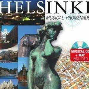 HELSINKI - A Musical Promenade