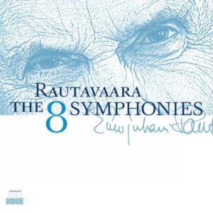 Einojuhani Rautavaara : The 8 Symphonies