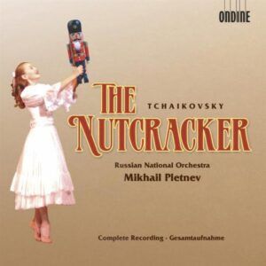 Tchaikovsky : Casse-Noisette. Pletnev.